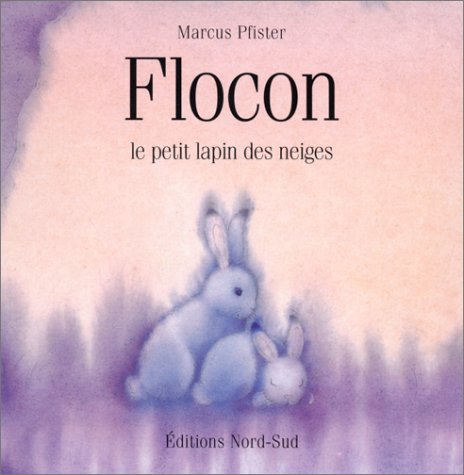 couverture de : Flocon, le petit lapin des neiges