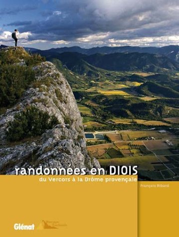 Download Randonnées en Diois : Du Vercors à la Drôme provençale