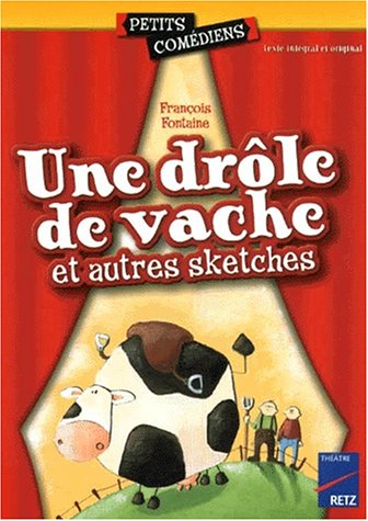 couverture de : Une dr&ocirc;le de vache