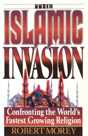 The Islamic Invasion: Confronting the World's Fastest Growing Religion livre