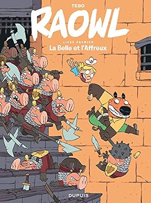 Raowl - tome 1 - La Belle et l'Affreux