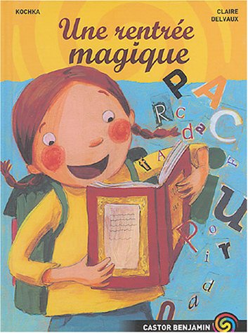 couverture de : Une rentr&eacute;e magique