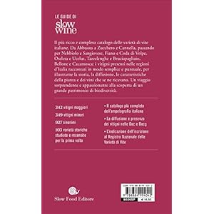 Guida ai vitigni d'Italia. Storia e caratteristiche di 700 varietà autoctone