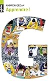 Apprendre !