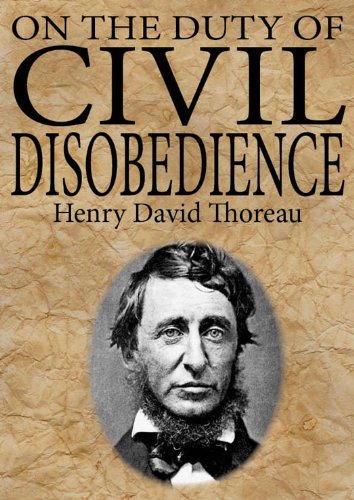 On the Duty of Civil Disobedience by Henry David Thoreau (Annotated) (English Edition) livre