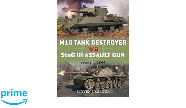 m10 tank destroyer vs stug iii assault gun