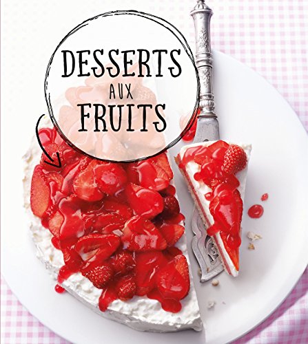 Download Desserts aux fruits Download Desserts aux fruits