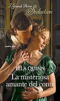 Ella Quinn - Worthington Vol. 01 - La misteriosa amante del conte (2018)