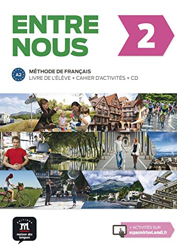 Entre nous 2 (A2) Livre de l'élève + cahier d'exercices + CDAudio
