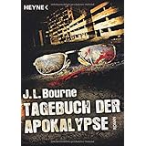Tagebuch der Apokalypse: Roman