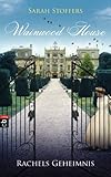 Bücher Neuerscheinungen 2022 - Wainwood House - Rachels Geheimnis von Sarah Stoffers