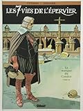 Les 7 vies de l'épervier, tome 7 : La marque du condor