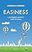 EASINESS: Leichtigkeit gewinnt beim Kunden by