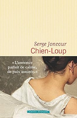 Serge Joncour Chien-Loup