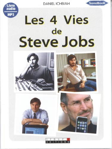 Download 4 Vies de Steve Jobs (les) Livre Audio MP3 Download 4 Vies de Steve Jobs (les) Livre Audio MP3