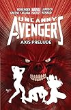 Image de Uncanny Avengers Vol. 5: AXIS Prelude