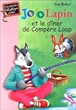 Jojo Lapin et le dîner de compère loup