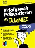 Erfolgreich präsentieren für Dummies by 