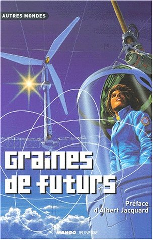 couverture de : Graines de futurs