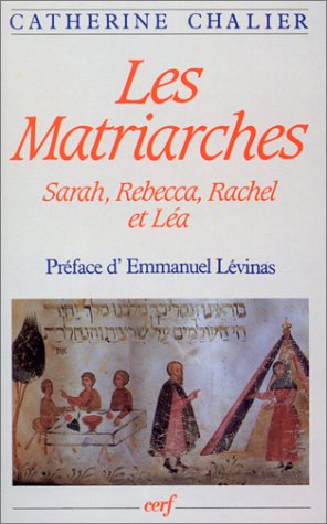 Les Matriarches : Sarah, Rebecca, Rachel et Léa Les Matriarches : Sarah, Rebecca, Rachel et Léa