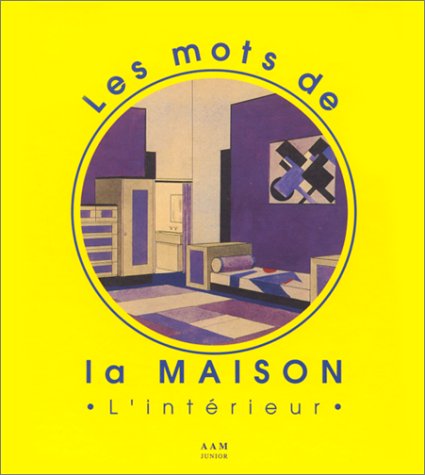 Les mots de la maison. L'intérieur gratuit