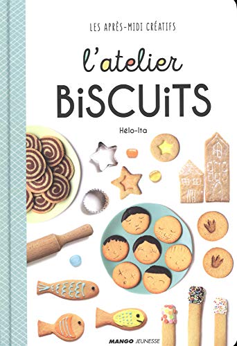 L'atelier biscuits