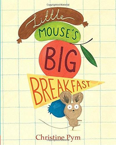 Preisvergleich Produktbild Little Mouse's Big Breakfast