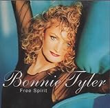 Free Spirit - Bonnie Tyler