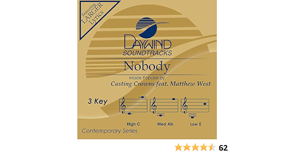 Nobody Accompaniment Performance Track Amazon Co Uk Music Casting crowns ~ even when you're running (lyrics) listen to the album castingcrowns.lnk.to/onlyjesusalbumyt • music. amazon co uk