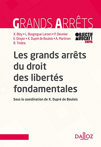Les grands arrêts du droit des libertés fondamentales- Nouveauté