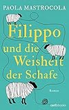 Filippo und die Weisheit der Schafe: Roman bei Amazon kaufen