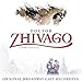 Produktbild Doctor Zhivago (Original Broadway Cast Recording) by Tam Mutu (2015-08-03)
