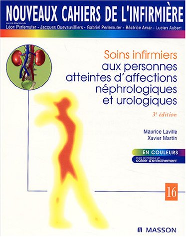 Soins infirmiers aux personnes atteintes d'affections néphrologiques et urologiques