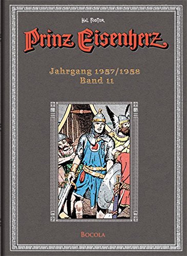 Prinz Eisenherz. Hal Foster Gesamtausgabe 11. Jahrgang 1957/1958