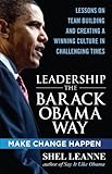 Image de Leadership the Barack Obama Way: Lessons on Teambuilding and Creating