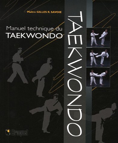 Preisvergleich Produktbild Manuel technique du Taekwondo