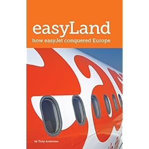 easyLand: How easyJet Conquered Europe