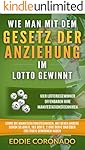 Wie man mit dem Gesetz der Anziehung im Lotto gewinnt: Vier Lottogewinner offenbaren ihre Manifestationstechniken