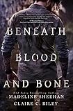 Beneath Blood and Bone (Thicker than Blood Book 2) (English Edition)