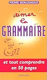 Aimer la grammaire