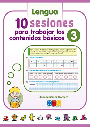 10 sesiones para trabajar los contenidos básicos 3 / Editorial GEU / 3º Primaria / Mejora lengua y matemáticas / Recomen