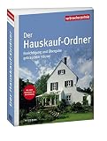 Der Hauskauf-Ordner: Besichtigung und Übergabe gebrauchter Häuser bei Amazon kaufen