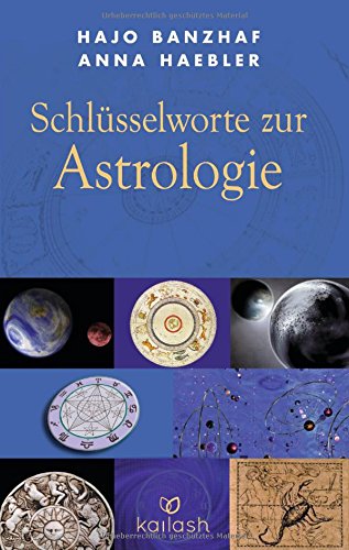 Download Schlüsselworte zur Astrologie Download Schlüsselworte zur Astrologie