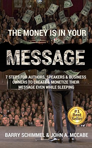 The Money is in Your Message