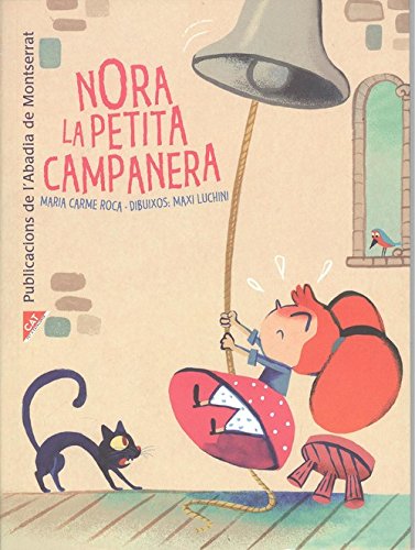 Nora, La Petita Campanera