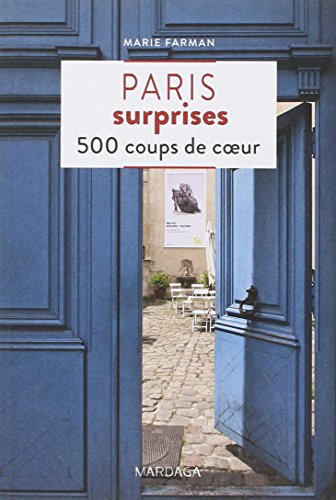 Download Paris Surprises - 500 coups de coeur Download Paris Surprises - 500 coups de coeur