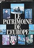 Le patrimoine de l\'Europe
