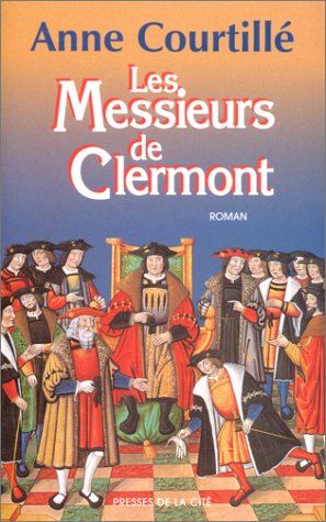 couverture de : Les Messieurs de Clermont