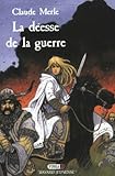 La Déesse de la Guerre