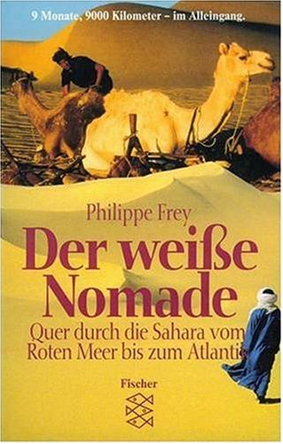 Download Der weisse Nomade